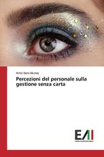 Percezioni del personale sulla gestione senza carta