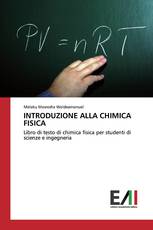 INTRODUZIONE ALLA CHIMICA FISICA