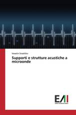 Supporti e strutture acustiche a microonde