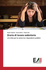 Orario di lavoro sedentario