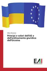 Principi e valori dell'UE e dell'ordinamento giuridico dell'Ucraina