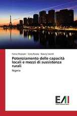 Potenziamento delle capacità locali e mezzi di sussistenza rurali