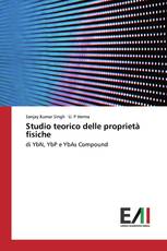 Studio teorico delle proprietà fisiche