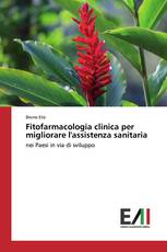 Fitofarmacologia clinica per migliorare l'assistenza sanitaria