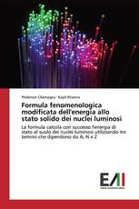 Formula fenomenologica modificata dell'energia allo stato solido dei nuclei luminosi