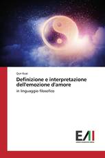 Definizione e interpretazione dell'emozione d'amore