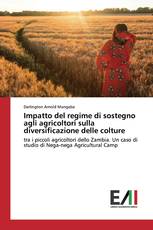 Impatto del regime di sostegno agli agricoltori sulla diversificazione delle colture