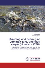 Breeding and Rearing of Common carp, Cyprinus carpio (Linnaeus 1758)
