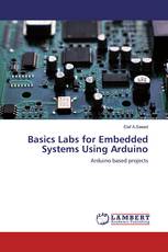 Basics Labs for Embedded Systems Using Arduino