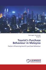 Tourist’s Purchase Behaviour in Malaysia