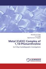 Metal [Cd(II)] Complex of 1,10-Phenanthroline