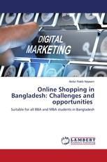 Online Shopping in Bangladesh: Challenges and opportunities