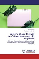 Bacteriophage therapy for Enterococcus faecalis organism