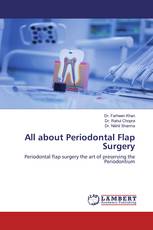 All about Periodontal Flap Surgery