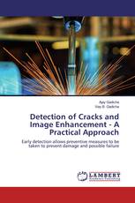 Detection of Cracks and Image Enhancement - A Practical Approach