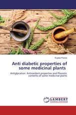 Anti diabetic properties of some medicinal plants