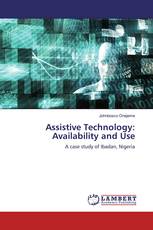 Assistive Technology: Availability and Use