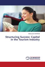 Structuring Success: Capital in the Tourism Industry