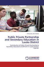 Public Private Partnership and Secondary Education in Luuka District