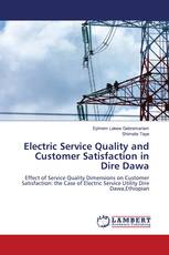 Electric Service Quality and Customer Satisfaction in Dire Dawa