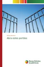 Abra estes portões