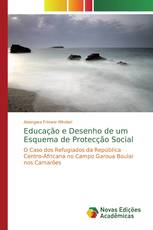 Educação e Desenho de um Esquema de Protecção Social