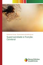 Supersanidade e Função Cerebral