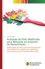 Avaliação do PVAc Modificado para Aplicação em Empresa de Revestimento