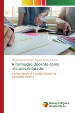 A formação docente como responsabilidade: