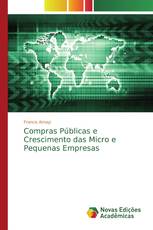 Compras Públicas e Crescimento das Micro e Pequenas Empresas