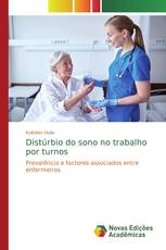 Distúrbio do sono no trabalho por turnos