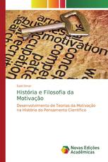 História e Filosofia da Motivação