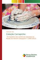 Coleção Carrapicho: