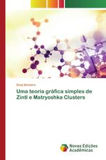 Uma teoria gráfica simples de Zintl e Matryoshka Clusters