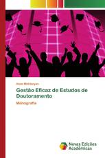 Gestão Eficaz de Estudos de Doutoramento