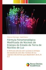 Fórmula Fenomenológica Modificada de Núcleos de Energia do Estado da Terra de Núcleos de Luz