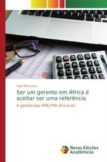 Ser um gerente em África é aceitar ser uma referência