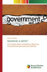 Governar a sério?