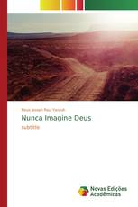 Nunca Imagine Deus