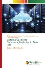 Sistema Óptico de Comunicação de Áudio Sem Fios