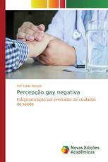 Percepção gay negativa