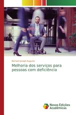 Melhoria dos serviços para pessoas com deficiência