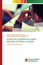 Vivências acadêmicas sobre atenção primária à saúde: