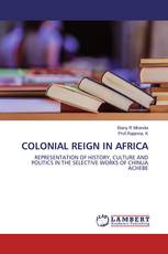 COLONIAL REIGN IN AFRICA