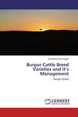 Burgur Cattle Breed Varieties and It’s Management