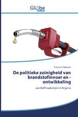 De politieke zuinigheid van brandstofinvoer en -ontwikkeling