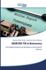 MDR/RR-TB in Botswana