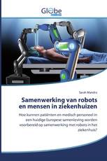Samenwerking van robots en mensen in ziekenhuizen