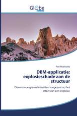 DBM-applicatie: explosieschade aan de structuur