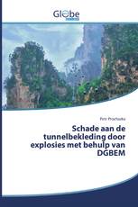 Schade aan de tunnelbekleding door explosies met behulp van DGBEM